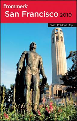 Frommer's San Francisco 2010 (Frommer's Complete)