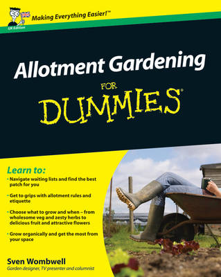 Allotment Gardening For Dummies