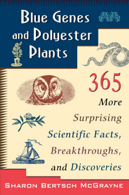 Blue Genes and Polyester Plants