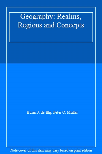 Geography: Realms, Regions and Concepts