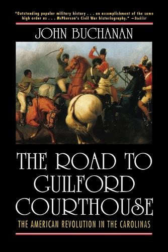 The Road to Guilford Courthouse
