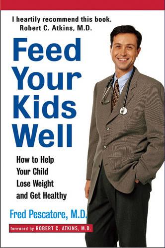 Feed Your Kids Well