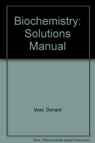 Solutions Manual (Biochemistry)