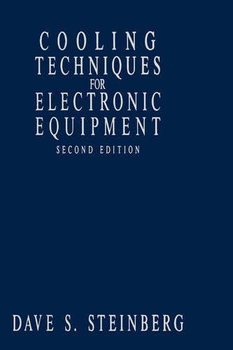 Cooling Techniques for Electronic Equipment