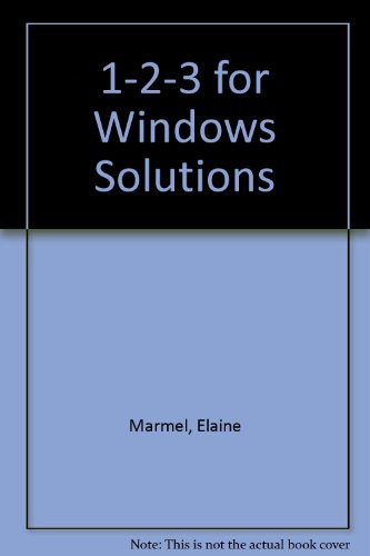 1-2-3 for Windows Solutions (Solutions S.)