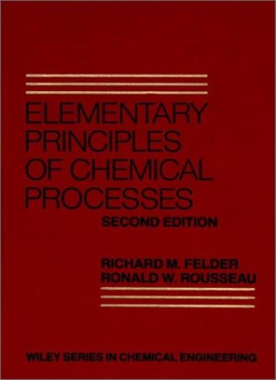 Elementary Principles of Chemical Processes (Chemical Engineering Outline)