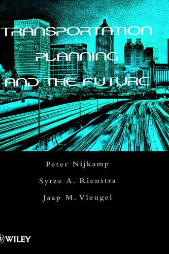 Transportation Planning and the Future