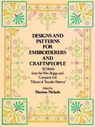 Designs and Patterns for Embroiderers and Craftsmen