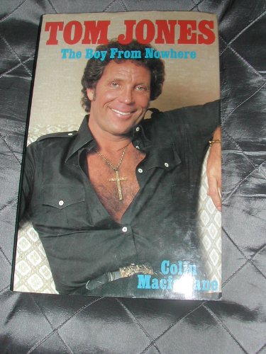 Tom Jones: The Boy from Nowhere