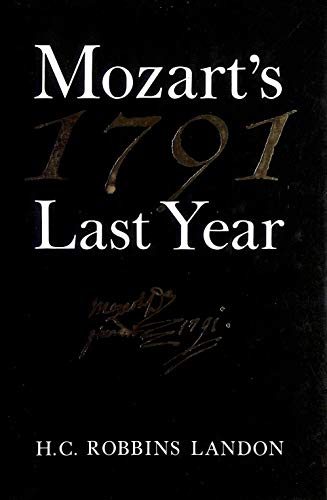 1791: Mozart's Last Year
