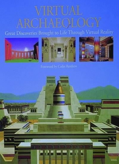Virtual Archaeology