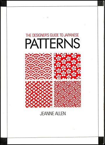 The Designer's Guide to Japanese Patterns: Bk.1