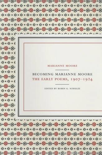 Becoming Marianne Moore