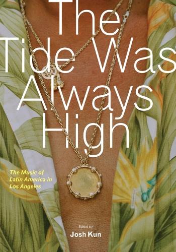 The Tide Was Always High