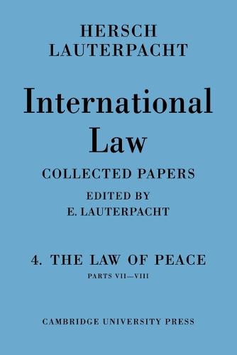International Law: Volume 4, Part 7-8