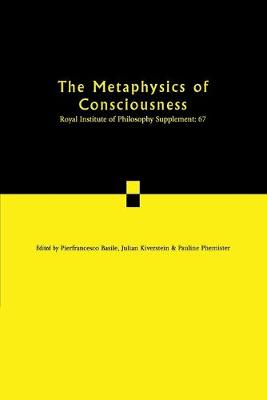 The Metaphysics of Consciousness