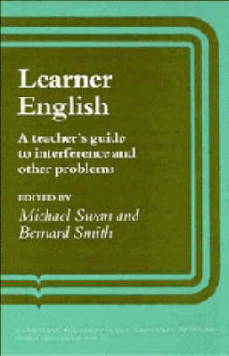 Learner English: A Teacher's Guide to Interference and Other Problems (Cambridge Handbooks for Language Teachers)
