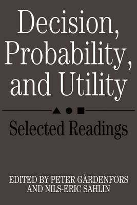 Decision, Probability and Utility