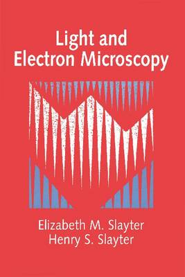 Light and Electron Microscopy
