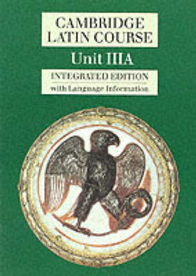 Cambridge Latin Course Unit 3A (Integrated)