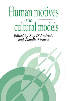 Human Motives and Cultural Models