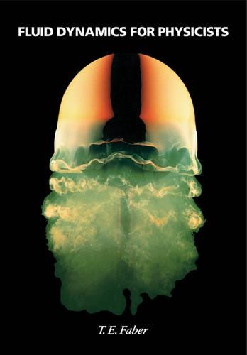 Fluid Dynamics for Physicists