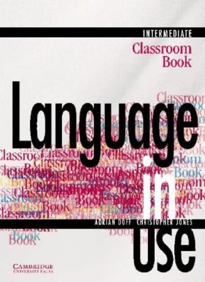 Language in Use Intermediate Classroom book