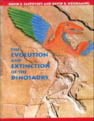 The Evolution and Extinction of the Dinosaurs