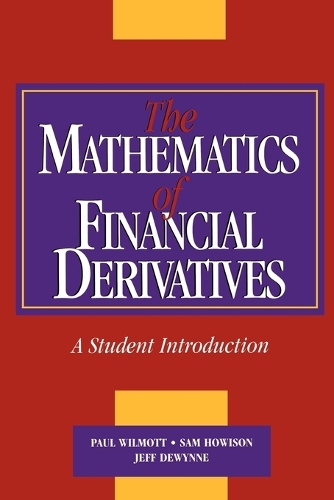 The Mathematics of Financial Derivatives