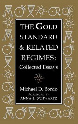 The Gold Standard and Related Regimes