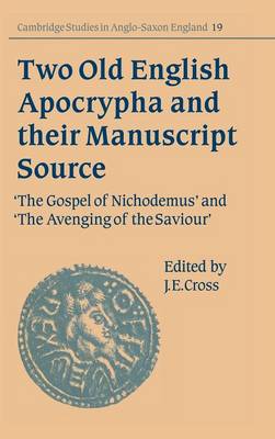 Two Old English Apocrypha and their Manuscript Source