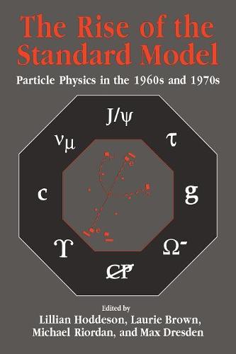 The Rise of the Standard Model
