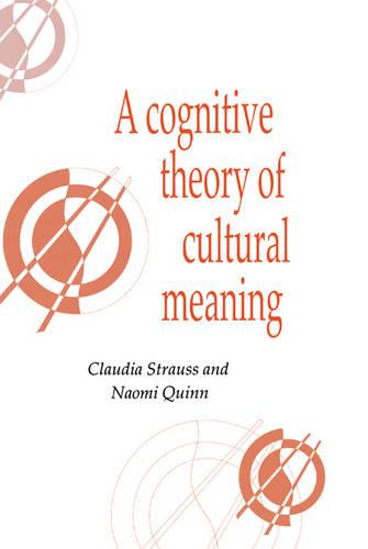 A Cognitive Theory of Cultural Meaning