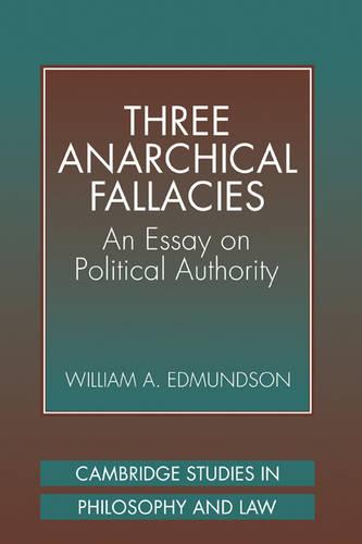Three Anarchical Fallacies