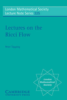 Lectures on the Ricci Flow