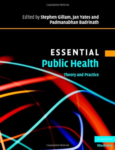 Essential Public Health: Theory and Practice (Essential Medical Texts for Students and Trainees)