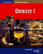 Chemistry 1 (Cambridge Advanced Sciences)