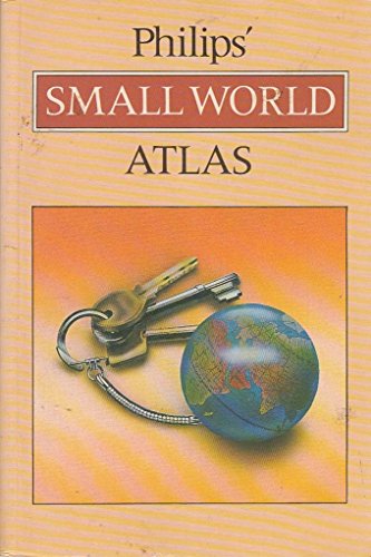 Philip's Small World Atlas