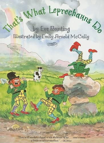 That's What Leprechauns Do