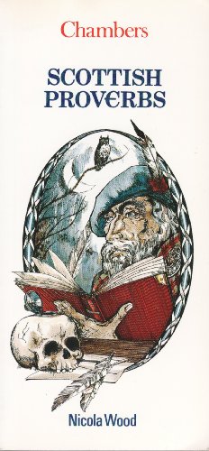 Scottish Proverbs (Chambers mini guides)