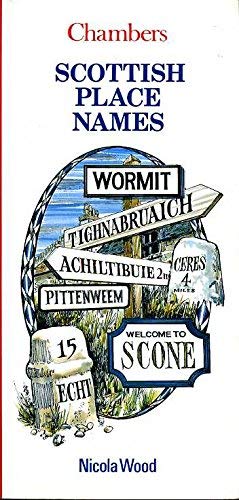 Scottish Place Names (Chambers mini guides)