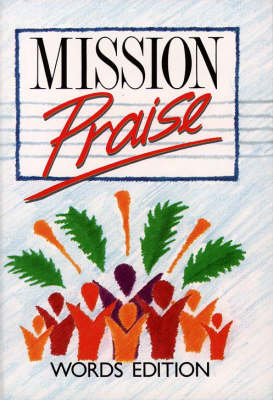 Mission Praise: Words Edition