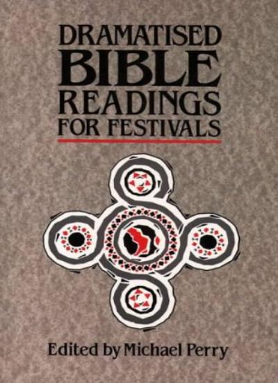 Dramatised Bible Readings for Festivals