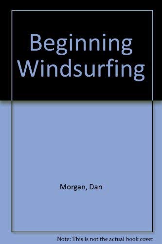 Beginning Windsurfing