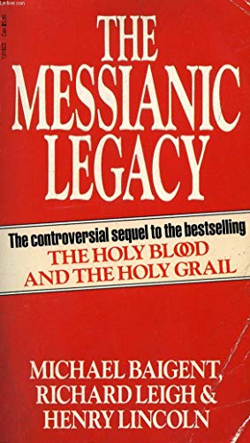 The Messianic Legacy