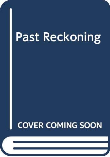Past Reckoning