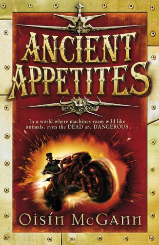 Ancient Appetites (The Wildenstern Saga)