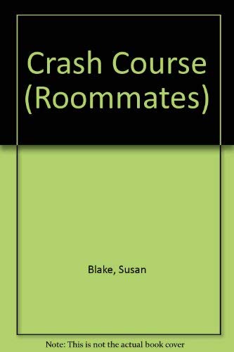 Crash Course (Roommates S.)