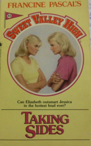 Taking Sides (Sweet Valley High)