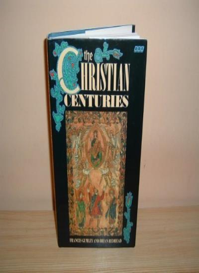 The Christian Centuries